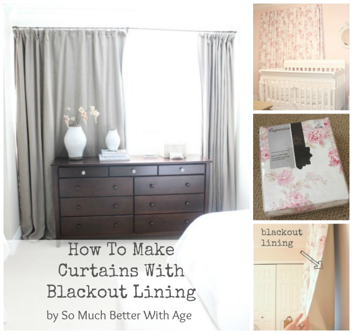 How To Make Curtains With Blackout Lining www.somuchbetterwithage.com